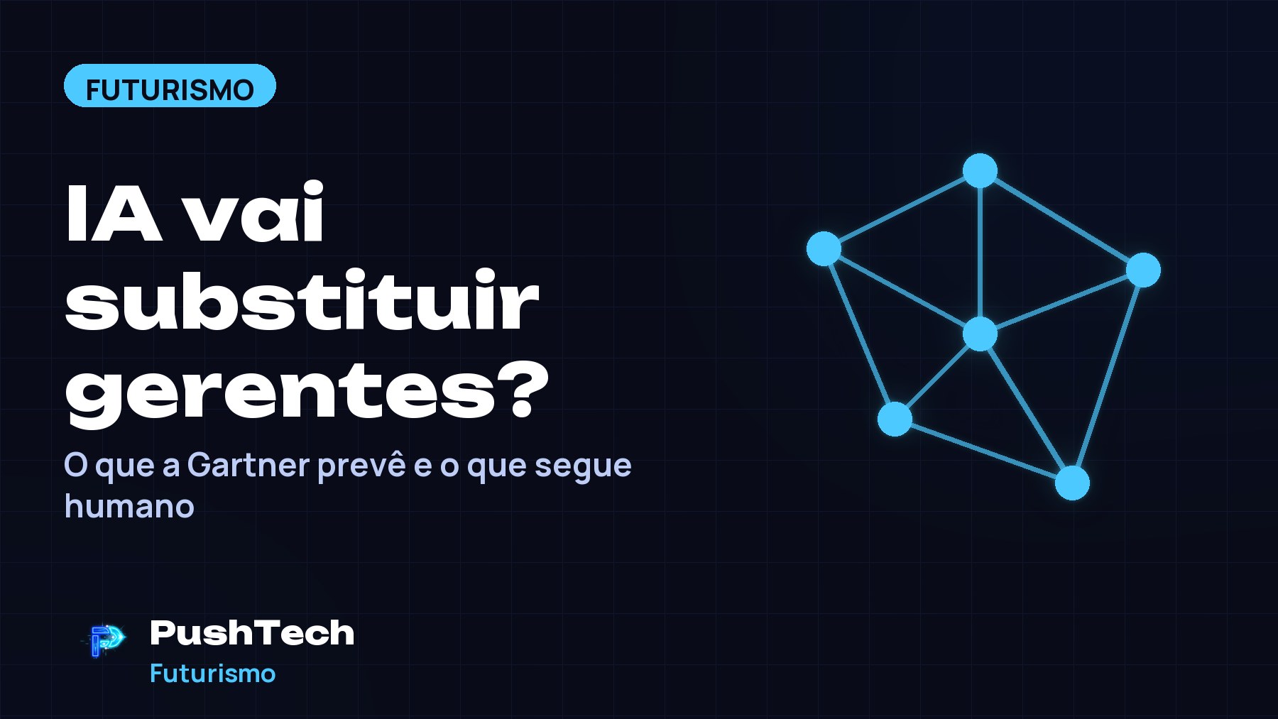 Capa com o título "IA vai substituir gerentes?" e um desenho geométrico luminoso em tons de azul sobre fundo escuro com grade
