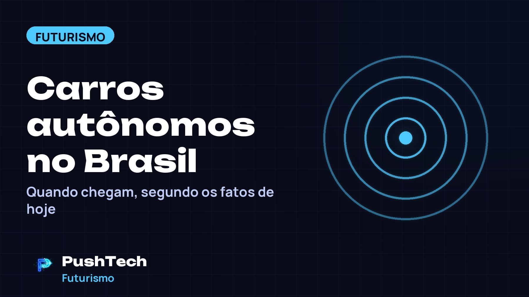 Capa com o título "Carros autônomos no Brasil" e um desenho geométrico luminoso em tons de azul sobre fundo escuro com grade