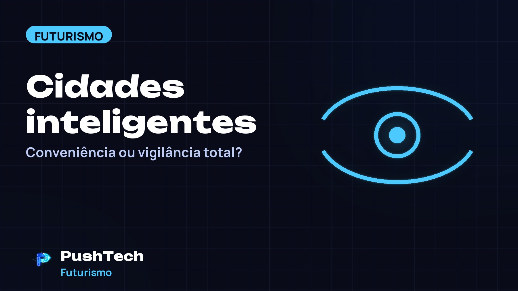 Capa com o título "Cidades inteligentes" e um desenho geométrico luminoso em tons de azul sobre fundo escuro com grade