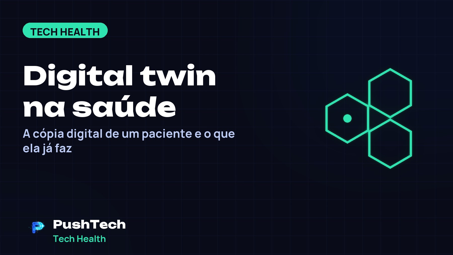 Capa com o título "Digital twin na saúde" e um desenho geométrico luminoso em tons de verde sobre fundo escuro com grade