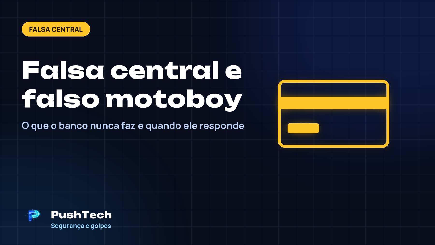 Capa da matéria: Falsa central e falso motoboy, com ícone em amarelo neon sobre fundo azul escuro