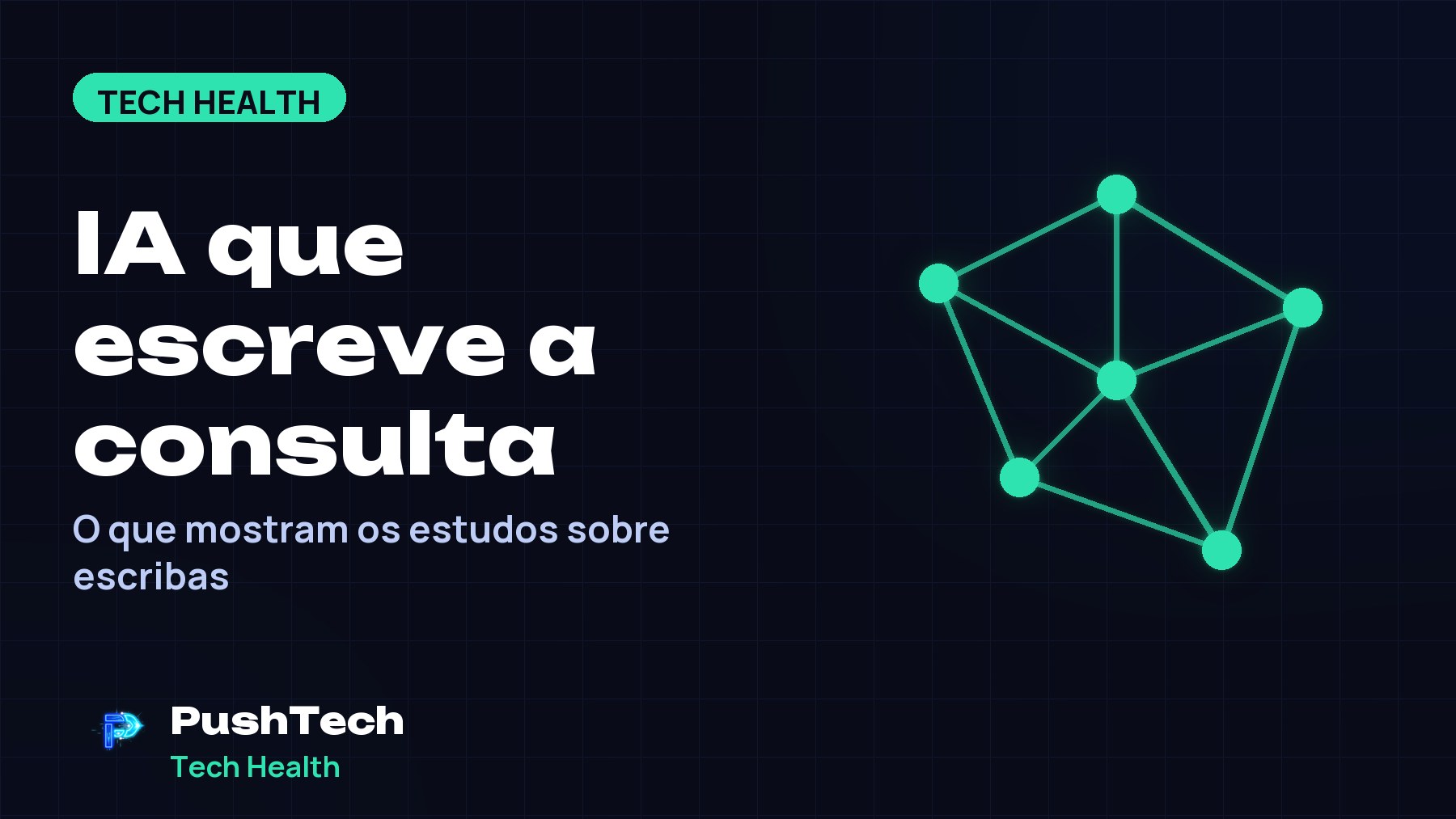 Capa com o título "IA que escreve a consulta" e um desenho geométrico luminoso em tons de verde sobre fundo escuro com grade