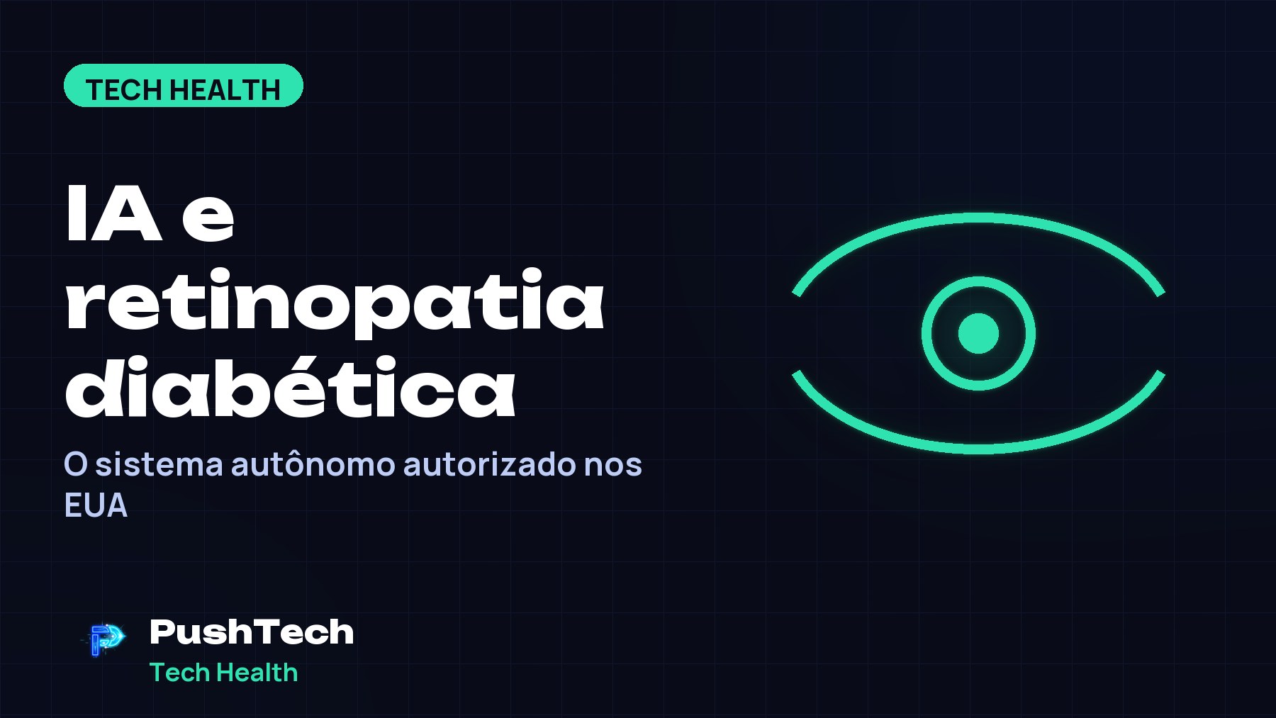 Capa com o título "IA e retinopatia diabética" e um desenho geométrico luminoso em tons de verde sobre fundo escuro com grade