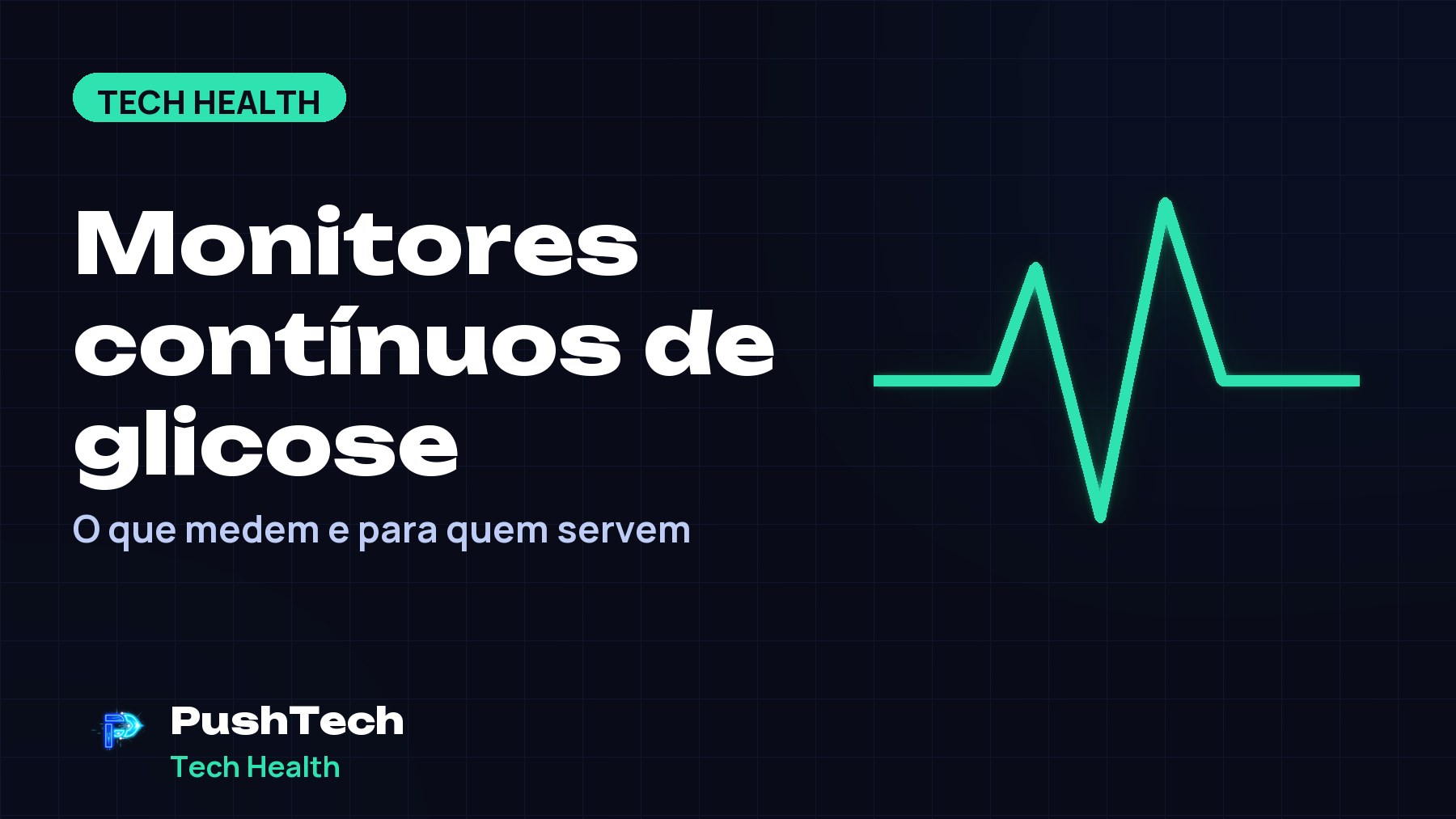 Capa com o título "Monitores contínuos de glicose" e um desenho geométrico luminoso em tons de verde sobre fundo escuro com grade
