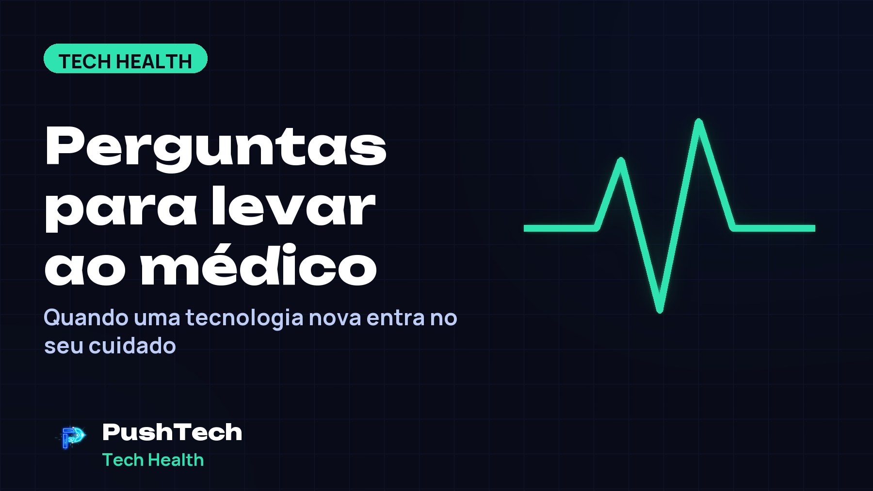 Capa com o título "Perguntas para levar ao médico" e um desenho de batimento cardíaco luminoso em tons de verde sobre fundo escuro com grade