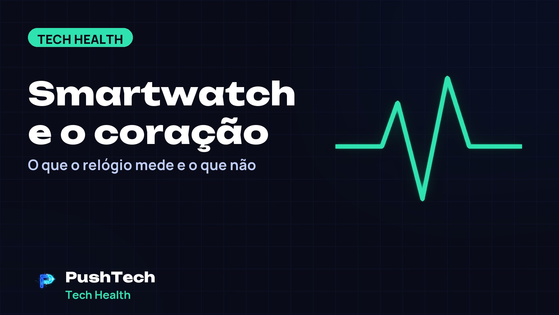 Capa com o título "Smartwatch e o coração" e um desenho geométrico luminoso em tons de verde sobre fundo escuro com grade